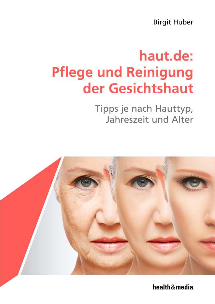 haut.de: Pflege und Reinigung der Gesichtshaut -Tipps je nach Hauttyp, Jahreszeit und Alter